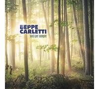Carletti Beppe - Sara' Per Sempre (Limited Edition) [Vinilo]