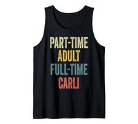 Carli Personalized Retro Girls Part-Time Carli Name Camiseta sin Mangas