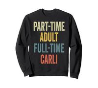 Carli Personalized Retro Girls Part-Time Carli Name Sudadera