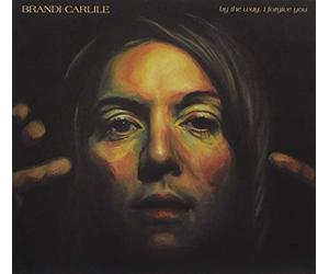 Carlile, Brandi - By the Way, I Forgive You