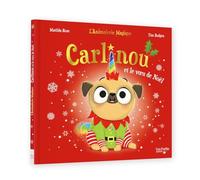 Carlinou et le voeu de Noël