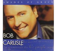 Carlisle, Bob - Shades of Grace