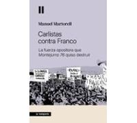 carlistas contra franco - la fuerza opositora que montejurra 76 q uiso