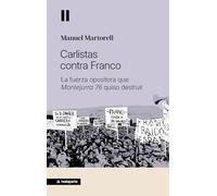 Carlistas contra Franco: La fuerza opositora que Montejurra 76 quiso destruir (ORREAGA)