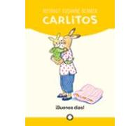 ¡Buenos días! (Colección 'Carlitos', de Rotraut Susanne Berner): 1