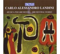 Carlo Alessandro Landini Carlo Alessandro Landini: Musica Per Orchestra (CD)