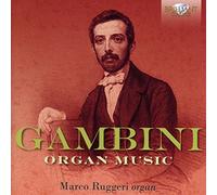 Carlo Andrea Gambini : Oeuvres pour orgue. Ruggeri.