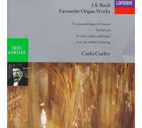 Carlo Curley - Bach-Oeuvres Célébrés Orgue:Toccata&Fugue en Re Min-Curley-