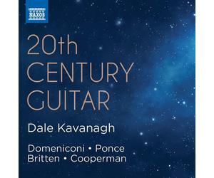Carlo Domeniconi Dale Kavanagh: 20th Century Guitar (CD) Album (Importación USA)
