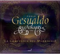 La Compagnia Del Madrigale - Gesualdo: Responsoria et alia ad Officium Hebdomadae Sanctae spectantia