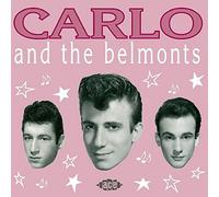 Carlo & the Belmonts - Carlo & the Belmonts