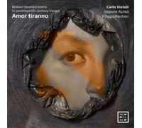 Carlo Vistoli – Amor tirano. Amantes desconsolados en la Venecia del siglo XVII