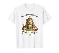 Carlomagno Padre de Europa Rey Medieval Camiseta