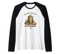 Carlomagno Padre de Europa Rey Medieval Camiseta Manga Raglan