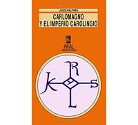 Carlomagno y el Imperio carolingio: 146 (Universitaria)
