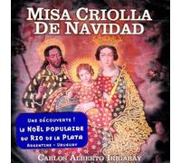 CARLOS ALBERTO IRIGARAY - 3017285 CD Misa Criolla de Navidad