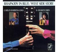 Carlos Barbosa-Lima & Sharon Isbin - Rhapsody in Blue & West Side Story