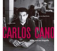 Carlos Cano Voces Para Una Biografía