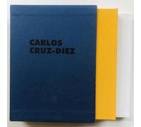 Carlos Cruz-Diez. El color en el plano-El color en el espacio. Ediz. inglese e spagnola