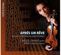 Damas,Carlos - Apres Un Reve - Music For Violin & Piano