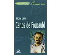 15 Dias Con: Carlos De Foucauld