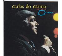 CARLOS DO CARMO-AO VIVO NO OLYMPIA