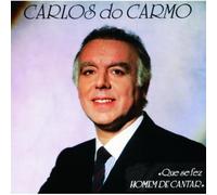 Carlos Do Carmo - Que Se Fez Homen de Cantar
