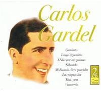 Carlos Gardel - Carlos Gardel