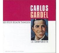 Carlos Gardel - Les Plus Beaux Tangos