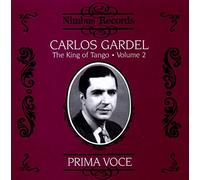 Carlos Gardel - The King of Tango Vol.2