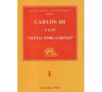 CARLOS III Y LAS NUEVAS POBLACIONES (FONDO)