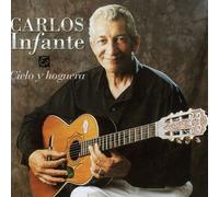 Carlos Infante - Cielo y Hoguera