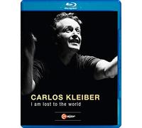 Carlos Kleiber: I am lost to the world (Blu-ray) Carlos Kleiber