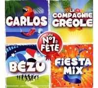 Carlos & La Compagnie Créole & Bézu - Les N°1 De La Fête