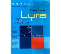 Carlos Lyra - Carlos Lyra : 50 anos de musica [DVD]