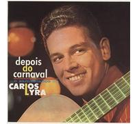 CARLOS LYRA - DEPOIS DO CARNAVAL
