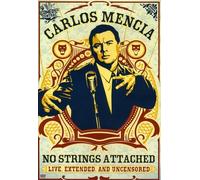 Carlos Mencia: No Strings Attached [Reino Unido] [DVD]
