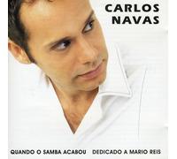 Carlos Navas - Quando O Samba Acabou