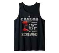 Carlos Nombre Si No Puede Arreglarlo Personal Marido Manly Hombre Manly Camiseta sin Mangas