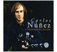 Carlos Nuñez - A Irmandade Das Estrelas