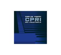 Carlos Peron - Cpri Rex Industrialis Climax Of Musique