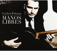 Carlos Pinana - Manos Libres