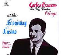 Carlos Pizarro - La Voz De Emotiva Sings At The Broadway Casino [Music CD]
