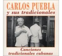 Carlos Puebla & Sus Tradicion - Canciones Tradicionales