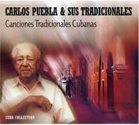 Carlos Puebla & Sus Tradicion - Canciones Tradicionales. [Import]