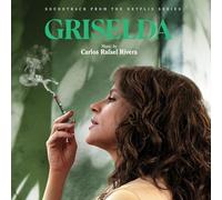 CARLOS RAFAEL RIVERA - GRISELDA(SOUNDTRACK FROM THE NETFLIX MOVIE) [Vinilo]
