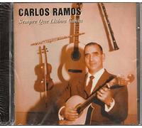 Carlos Ramos - Sempre Que Lisboa Canta [CD] 2008