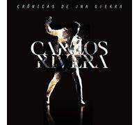 Carlos Rivera - Crónicas de una Guerra