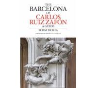 Carlos Ruiz Zafon S Barcelona Guide