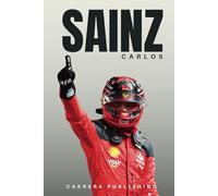 Carlos Sainz: A Legacy of Champions